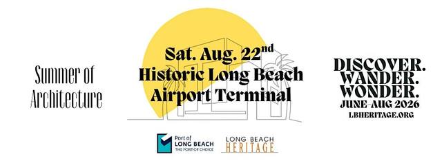 Summer of Architecture: Historic Long Beach Airport Tour