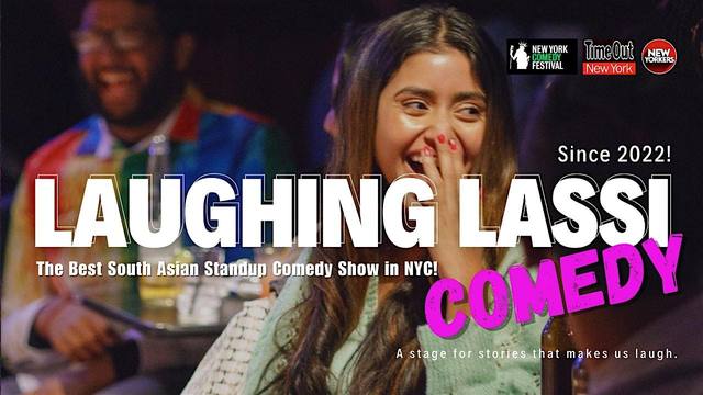 Laughing Lassi: South Asian Stand-Up Comedy