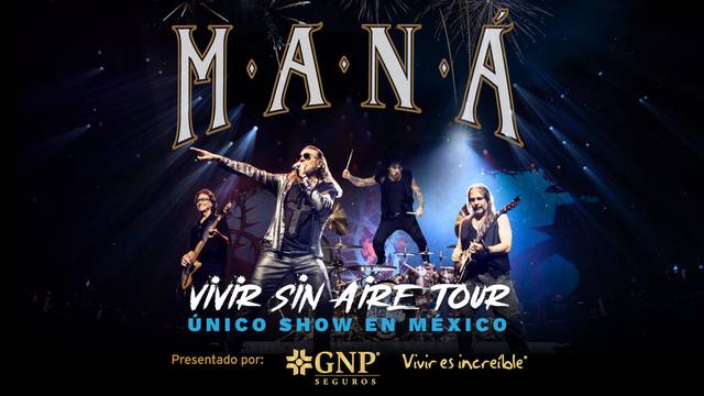 MANÁ: VIVIR SIN AIRE TOUR