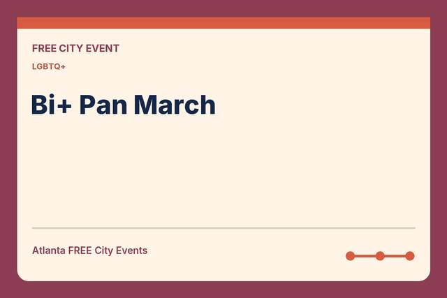 FREE Atlanta: Bi+ Pan March