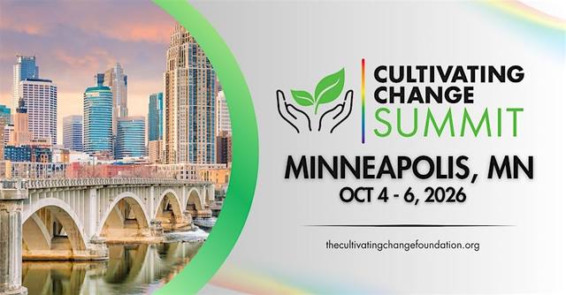 2026 Cultivating Change Summit