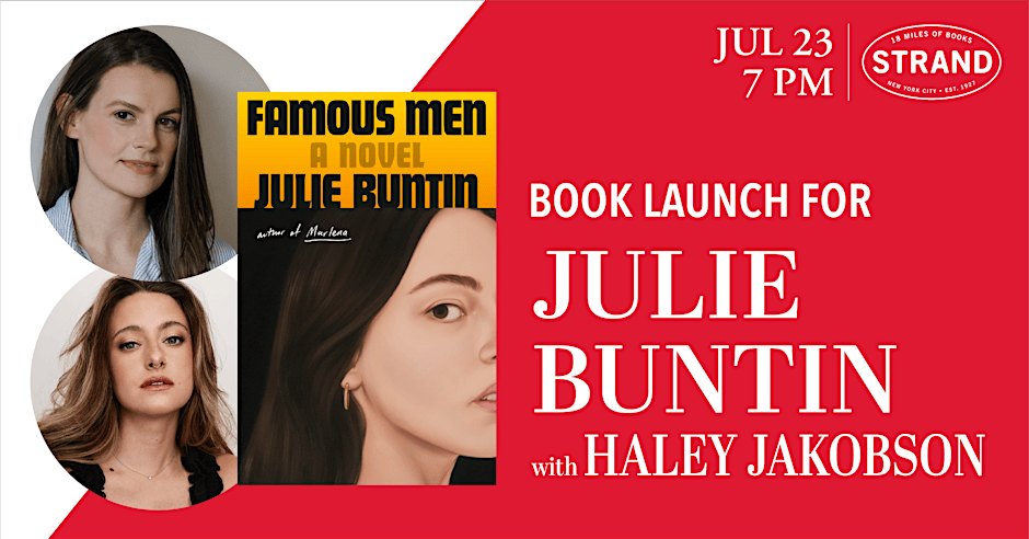 Julie Buntin and Haley Jakobson: Famous Men