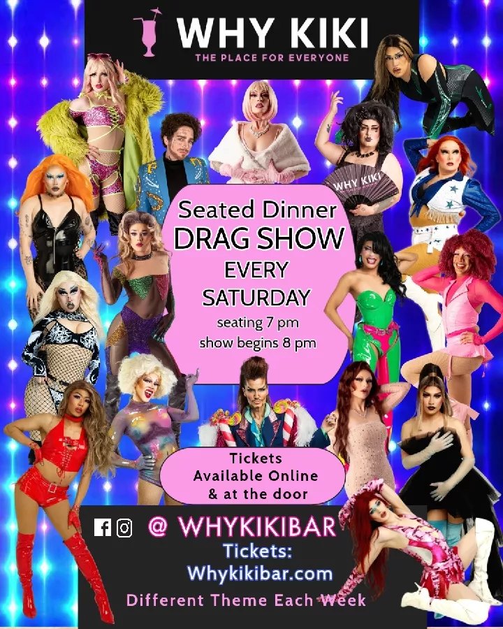 Dinner Drag Show at Why Kiki