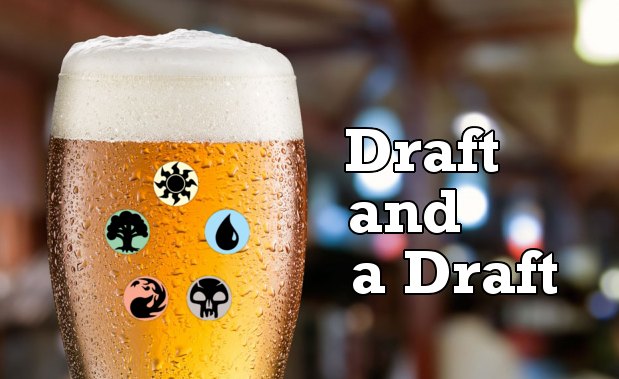 Magic Monday: Draft and a Drink