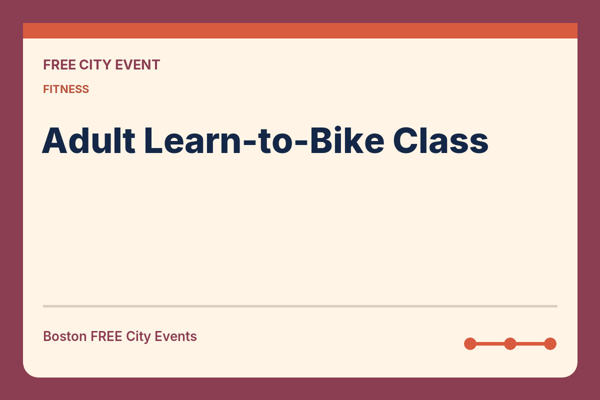FREE Boston: Adult Learn-to-Bike Class