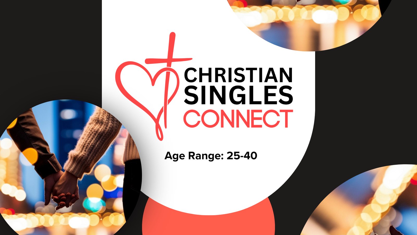 Christian Singles Connect - Ages 25-40