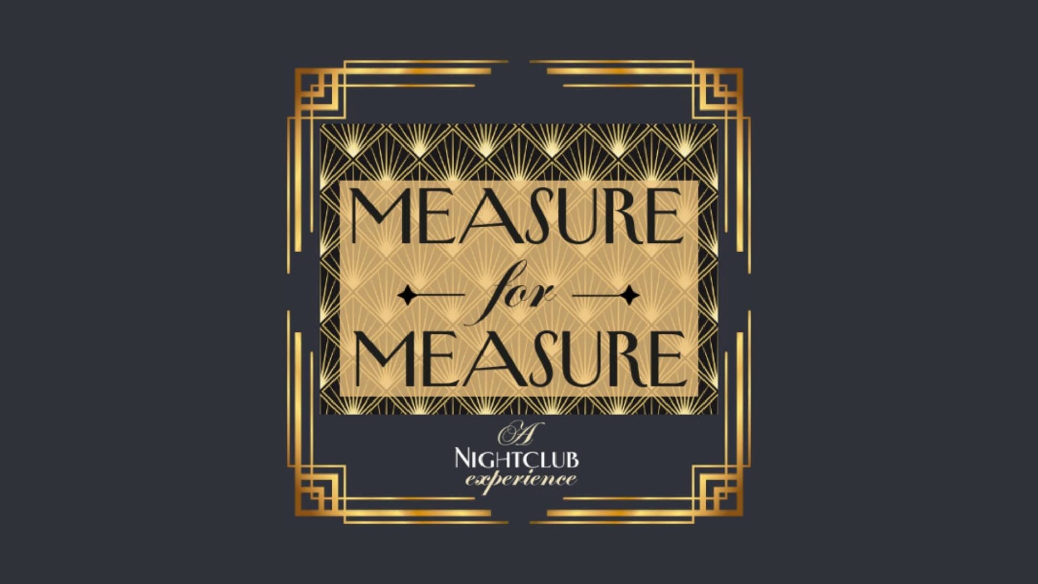 Lady Shakes Presents: Measure for Measure