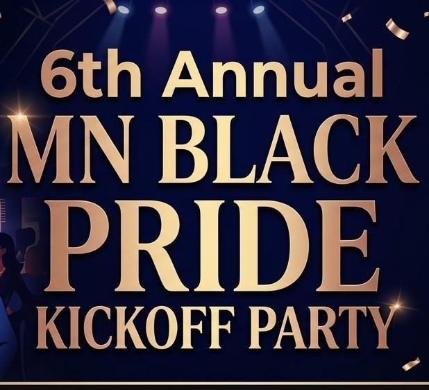 MN Black Pride Kickoff Party