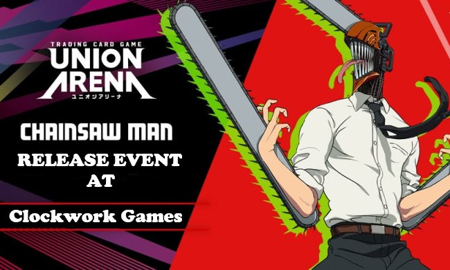 Union Arena: Chainsaw Man Release Event