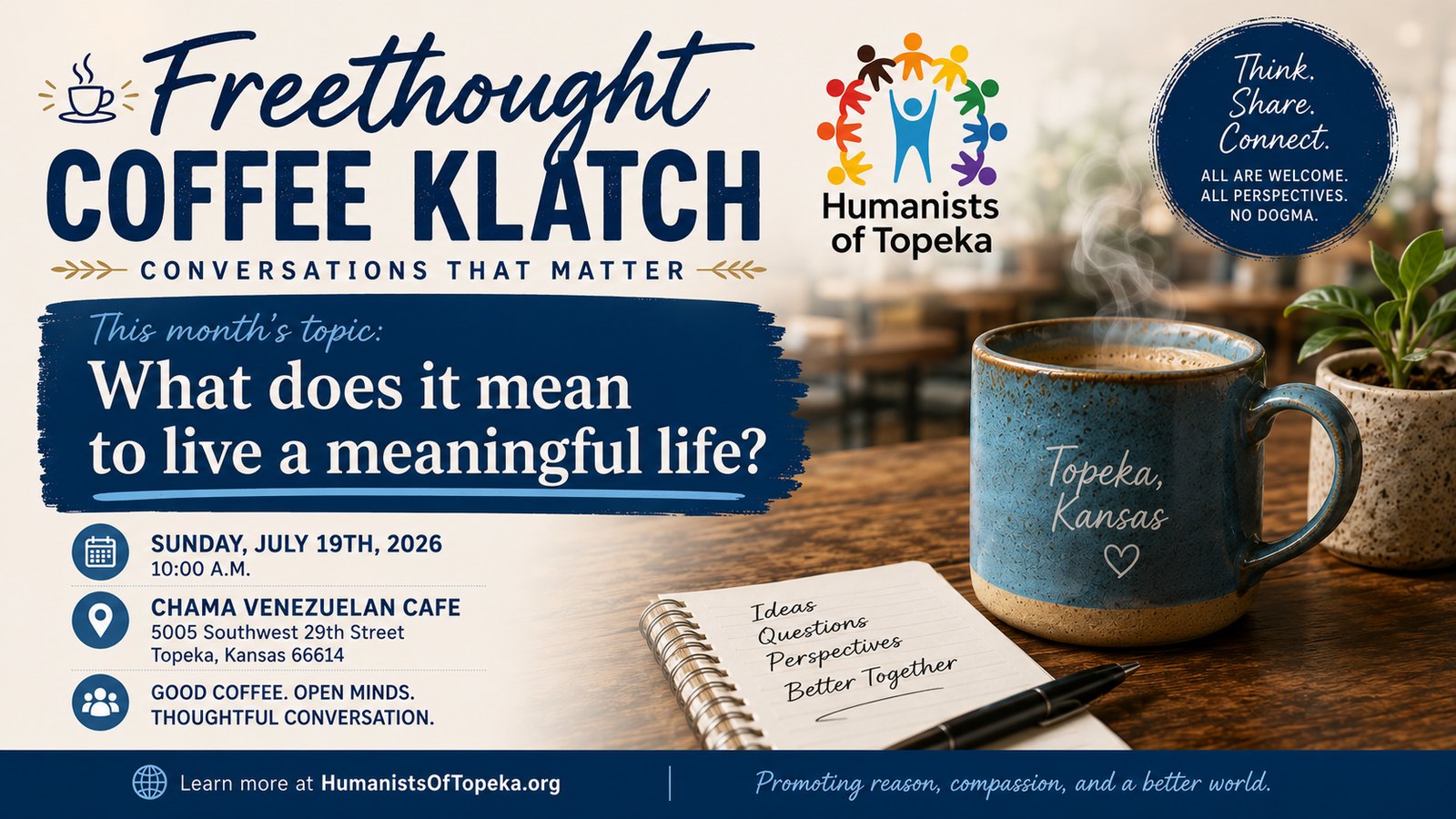 Freethought Coffee Klatch: What Does It Mean to Live a Meaningful Life?