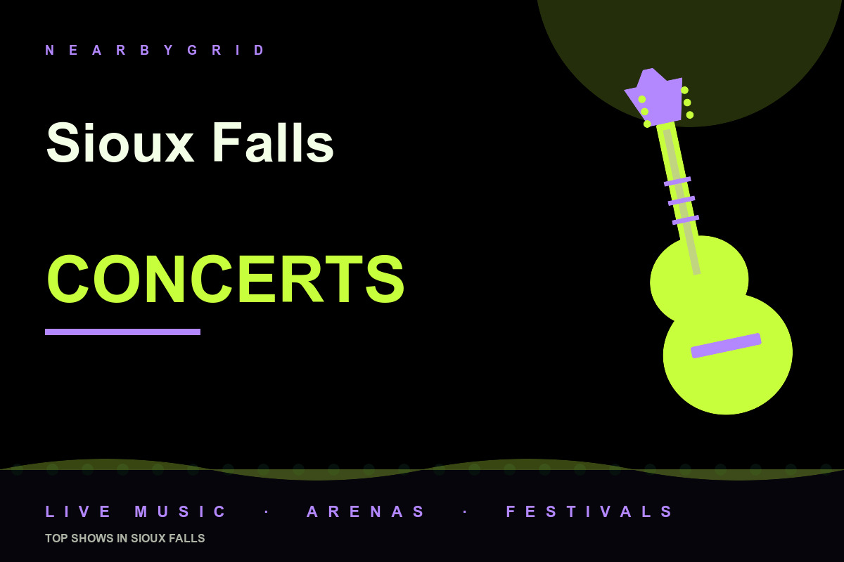 Top Sioux Falls Concerts