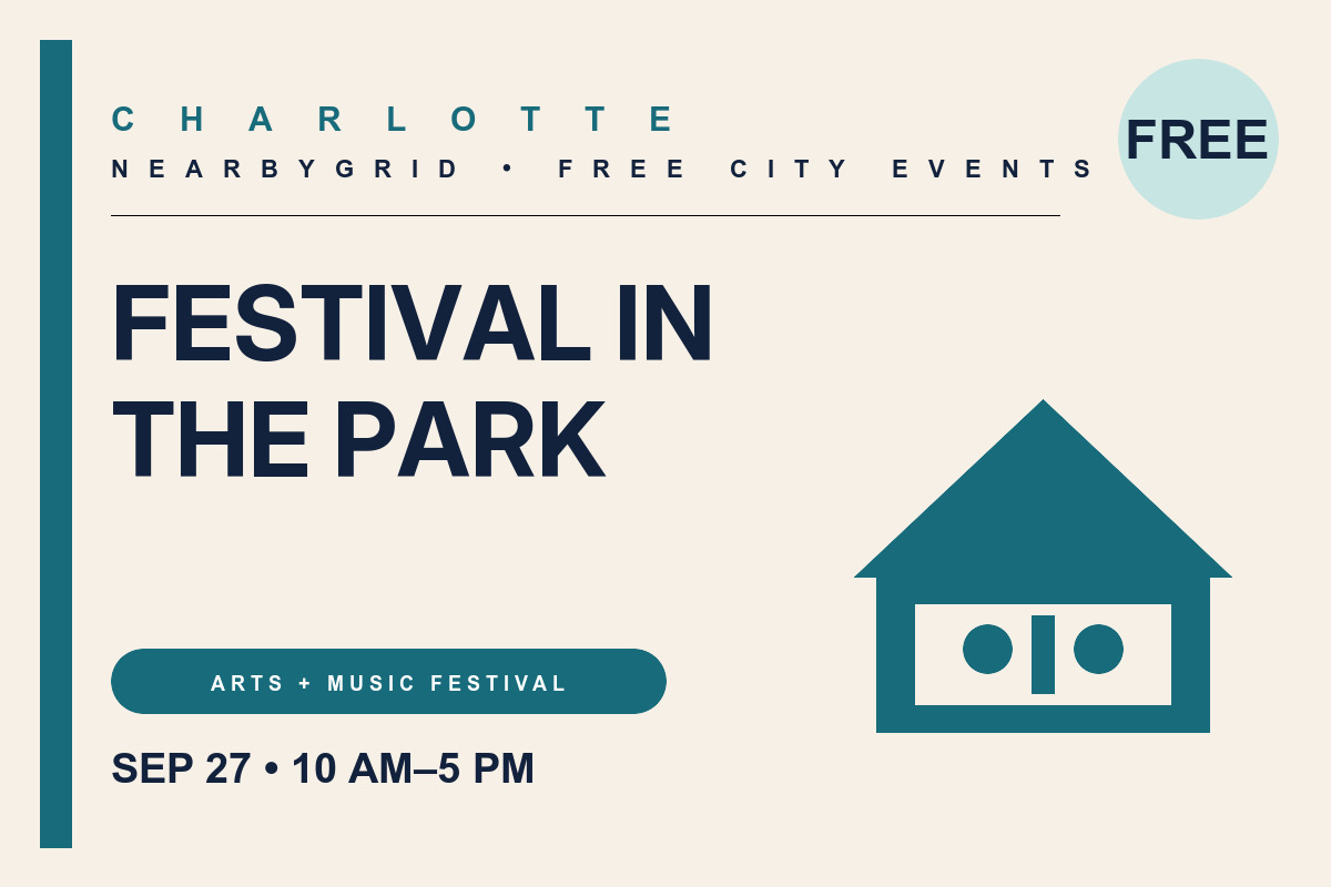 FREE Charlotte: Festival in the Park — Sunday