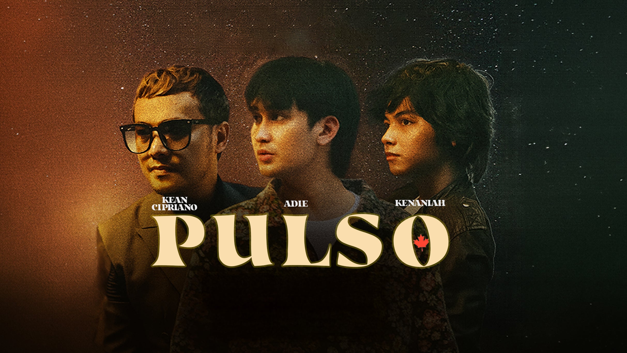 Pulso Canada Tour 2026 with Kean Cipriano, Adie & Kenaniah