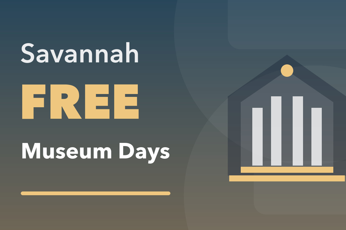 Savannah FREE Museum Days