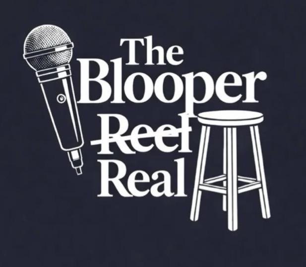 The Blooper Real Comedy Show