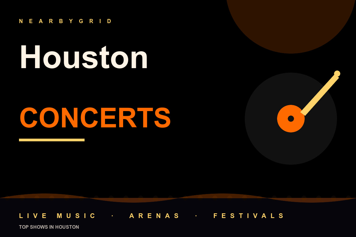 Top Houston Concerts