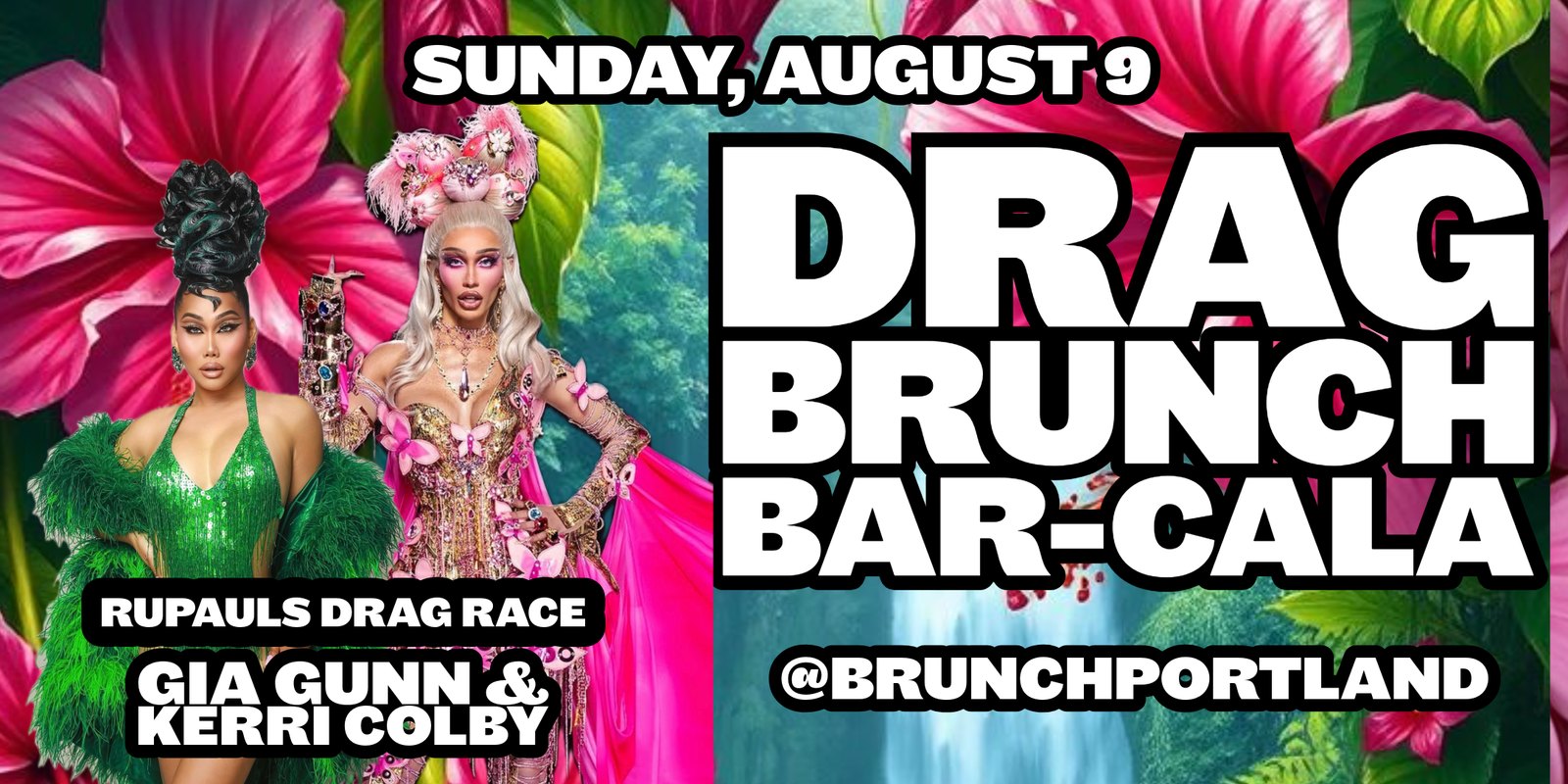 Drag Brunch at Bar Cala with Gia Gunn and Kerri Colby
