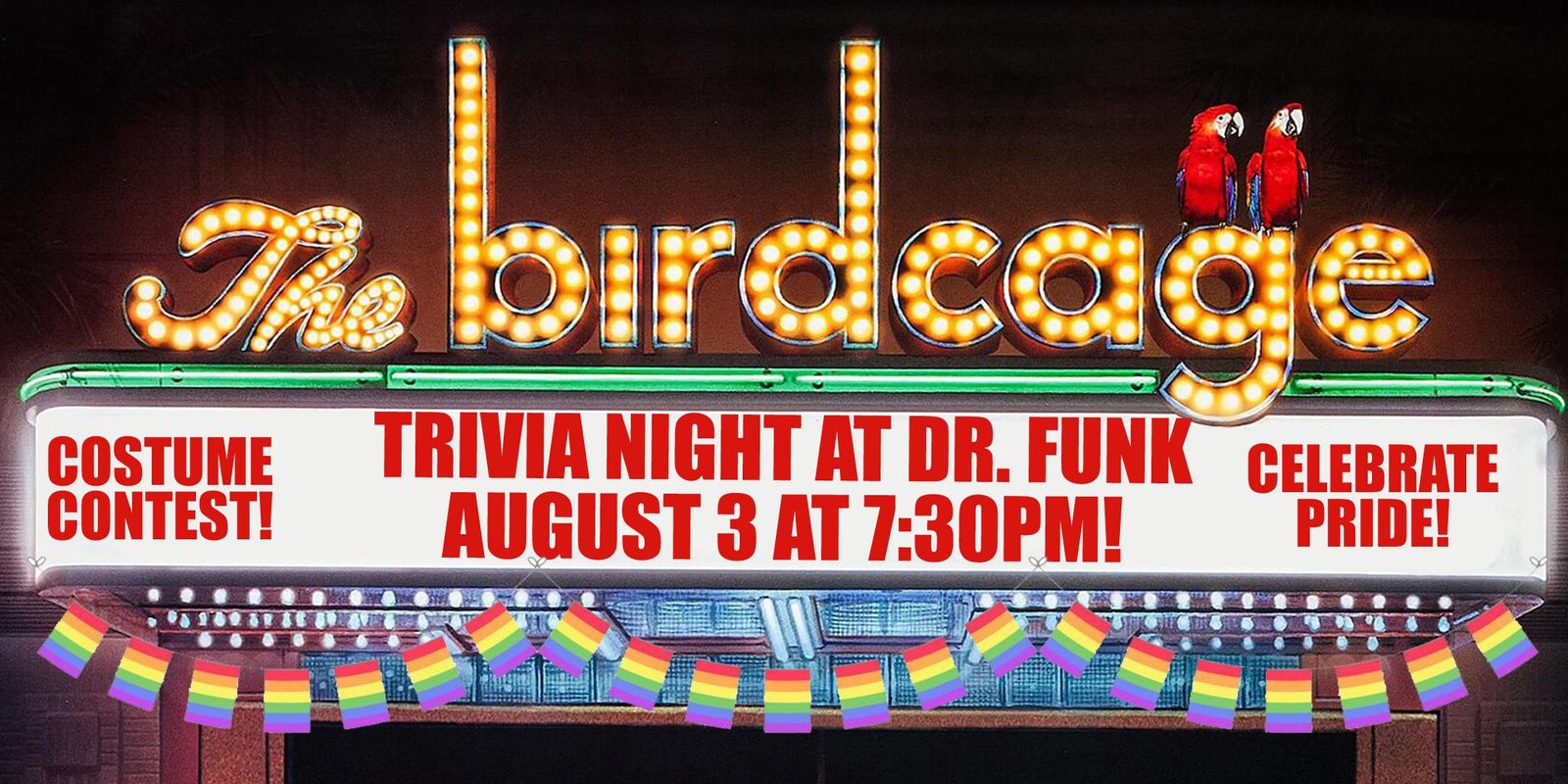 The Birdcage Trivia Night and Pride Celebration