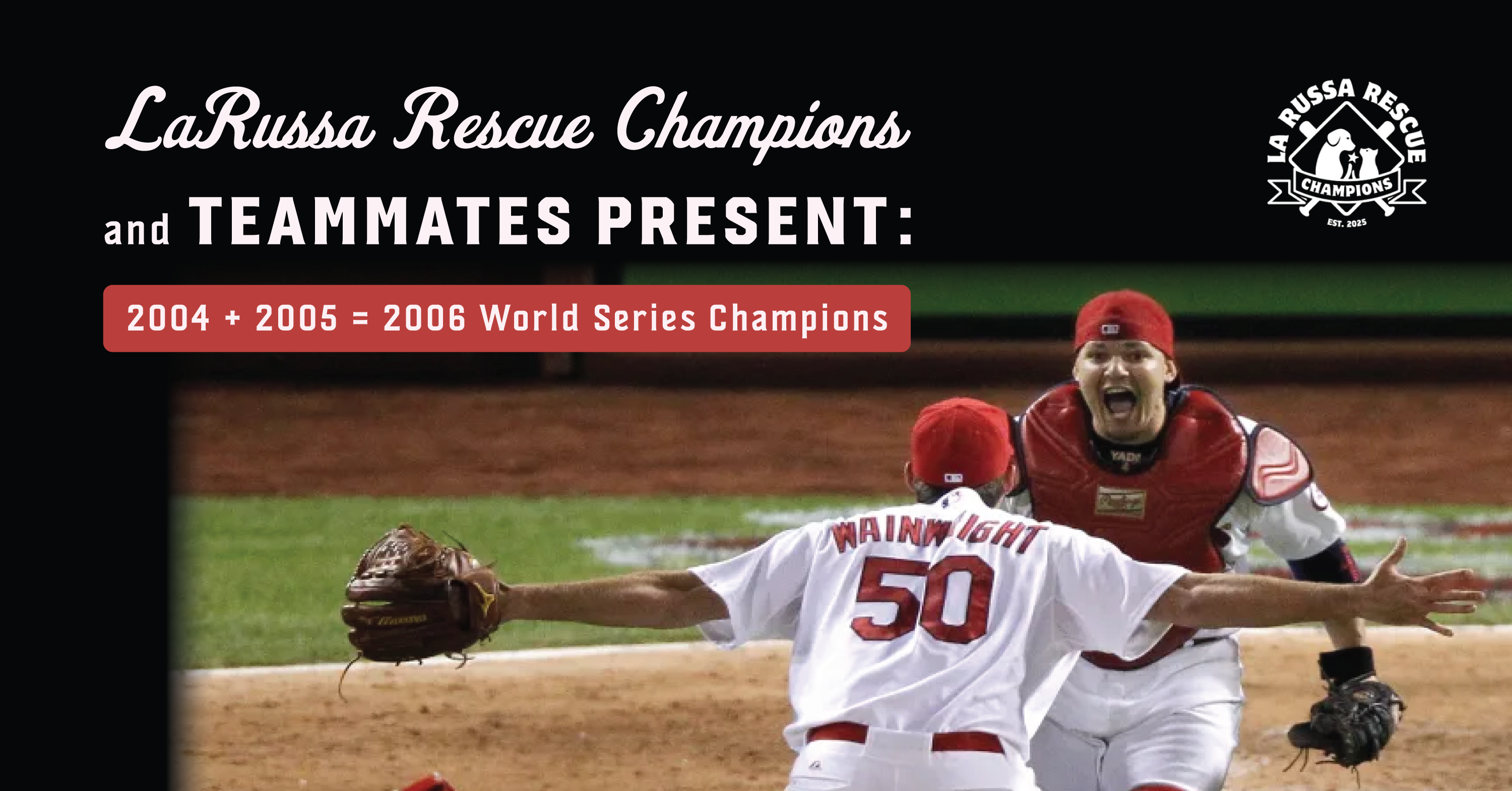 LaRussa Rescue Champions