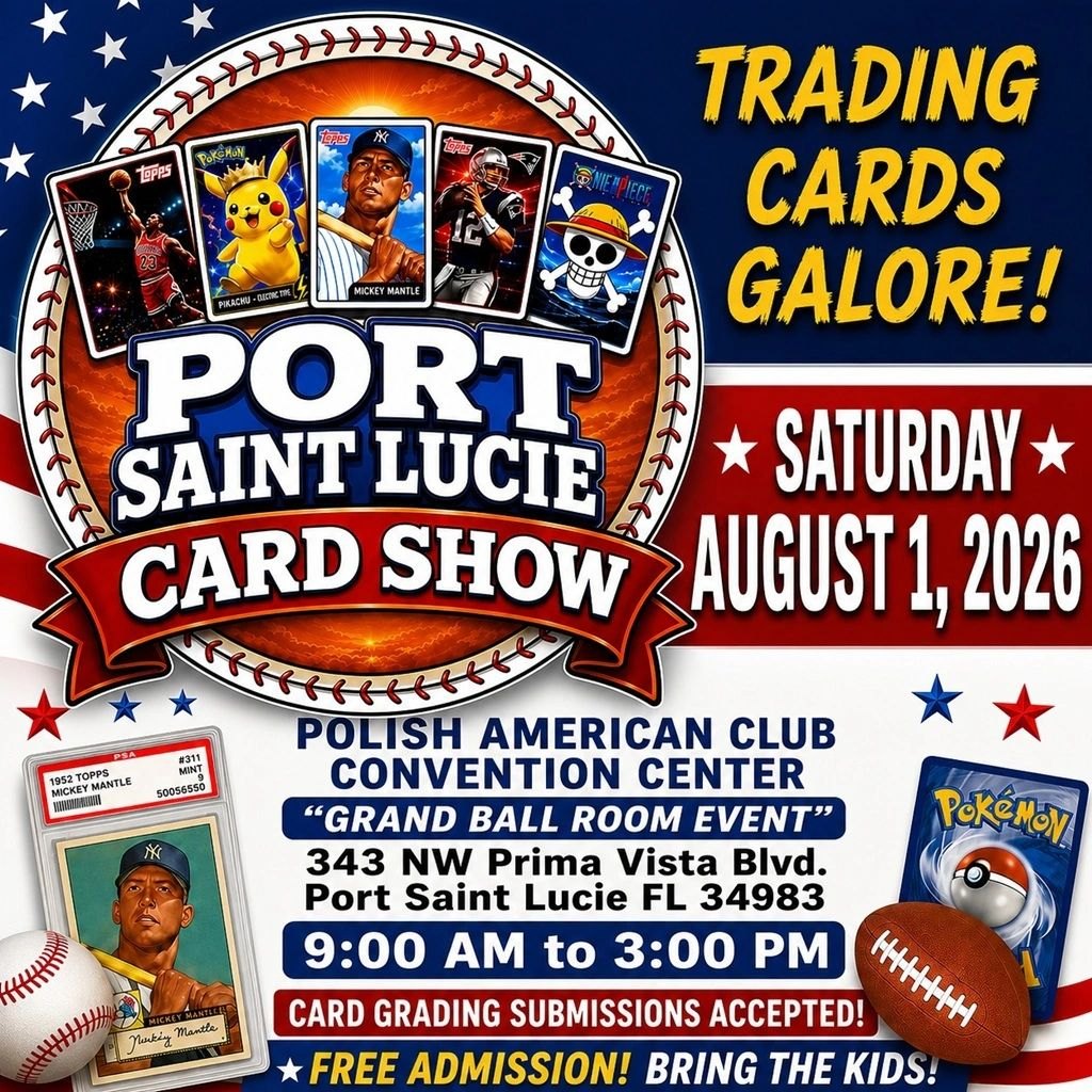 Port Saint Lucie Card Show - Grand Ballroom Event