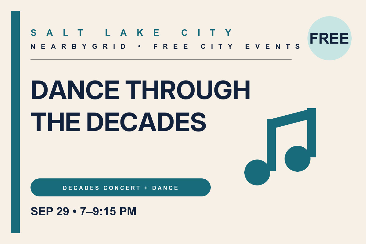 FREE Salt Lake City: Dance Through the Decades