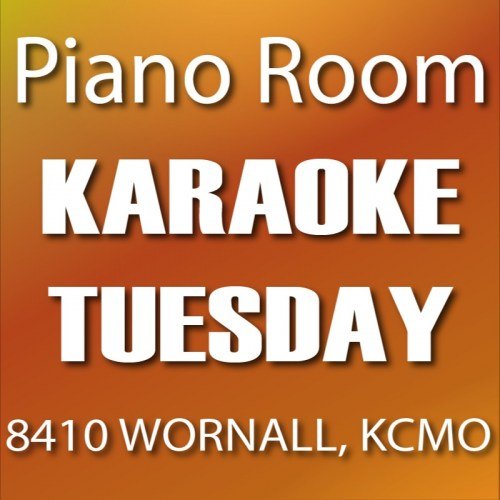 Karaoke Tuesday at The Piano Room