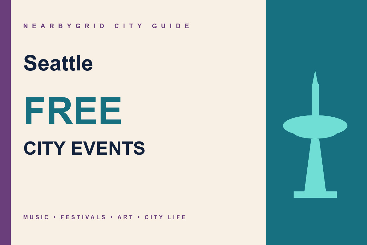 Seattle FREE City Events