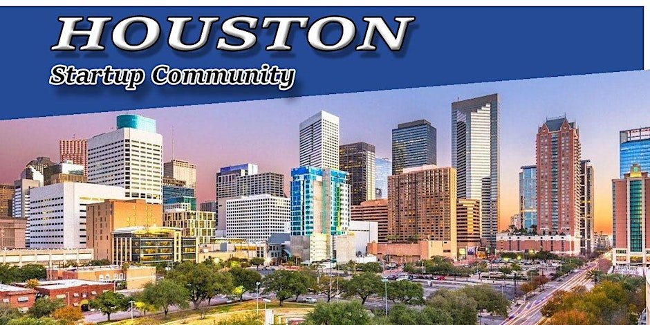 Houston Biggest Business, Tech & Entrepreneur Networking Soiree