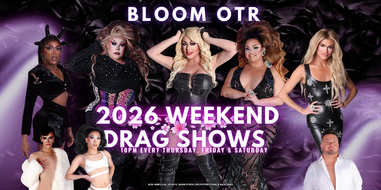 Bloom OTR Weekend Drag Show