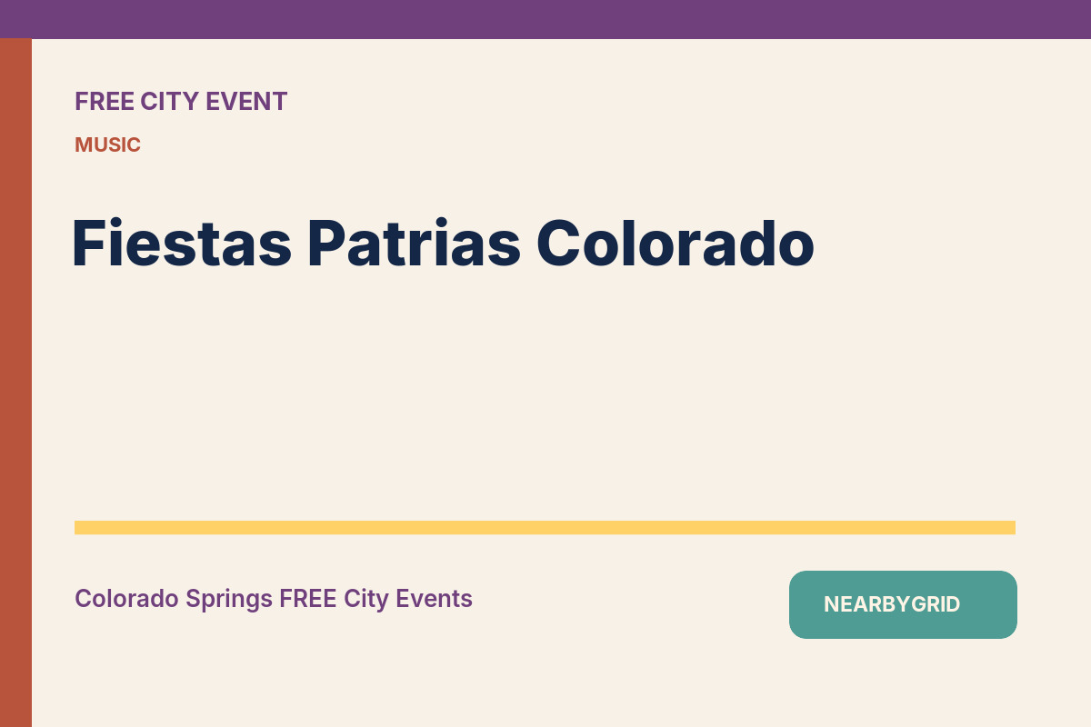FREE Colorado Springs: Fiestas Patrias Colorado