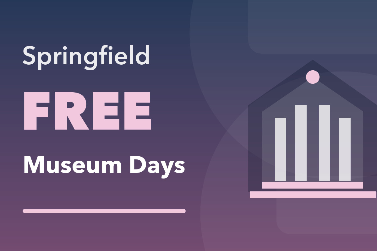 Springfield FREE Museum Days