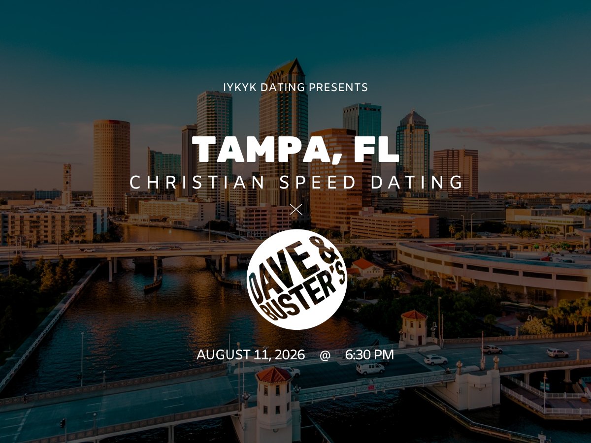 Tampa Christian Speed Dating | IYKYK Dating | 20s-30s