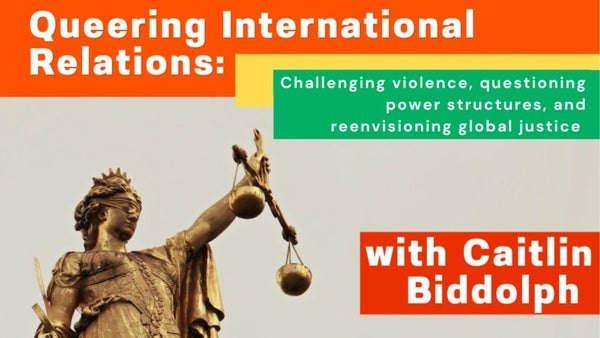 Queering International Relations