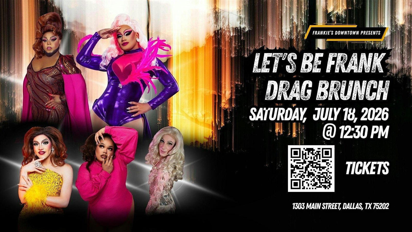 Downtown Dallas Drag Brunch: Frankie's Downtown – "Let's Be Frank"