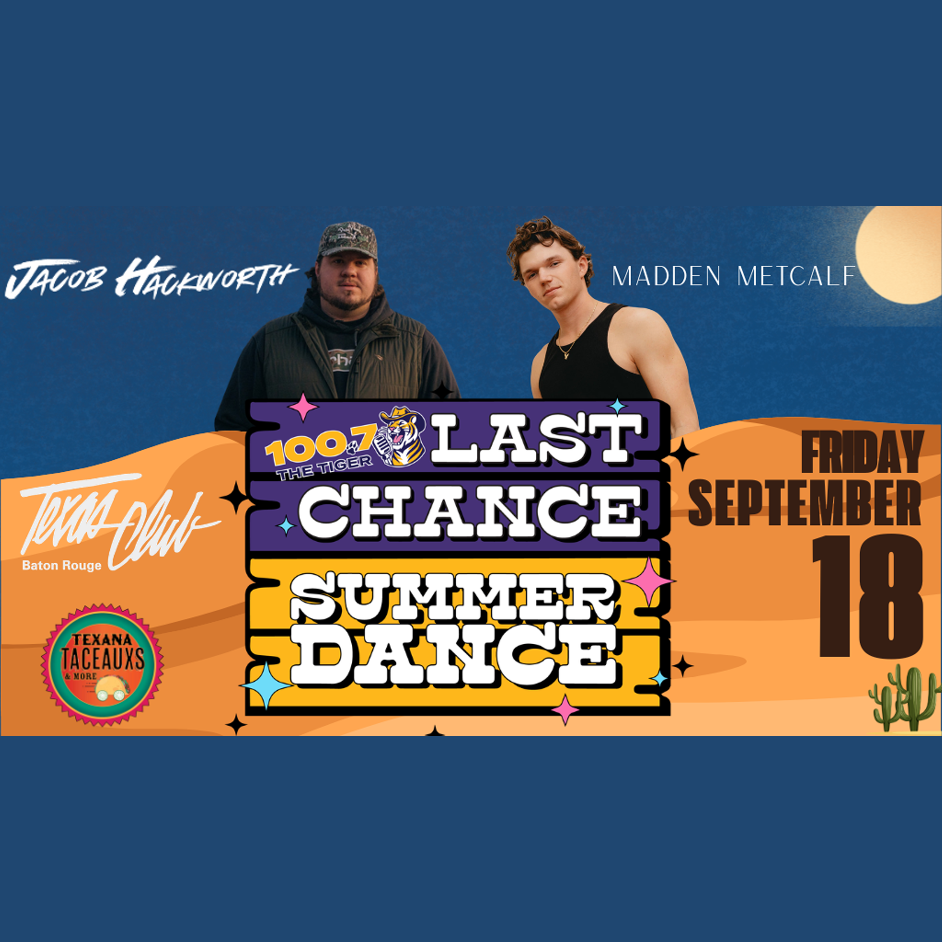 100.7 The Tiger Presents: Last Chance Summer Dance w/ Jacob Hackworth
