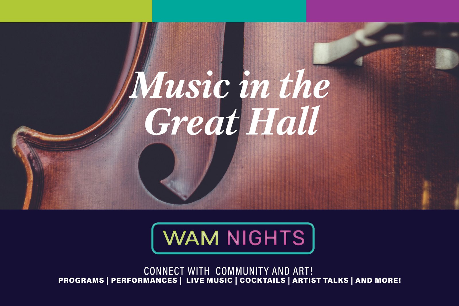 WAM Nights: Music in the Great Hall