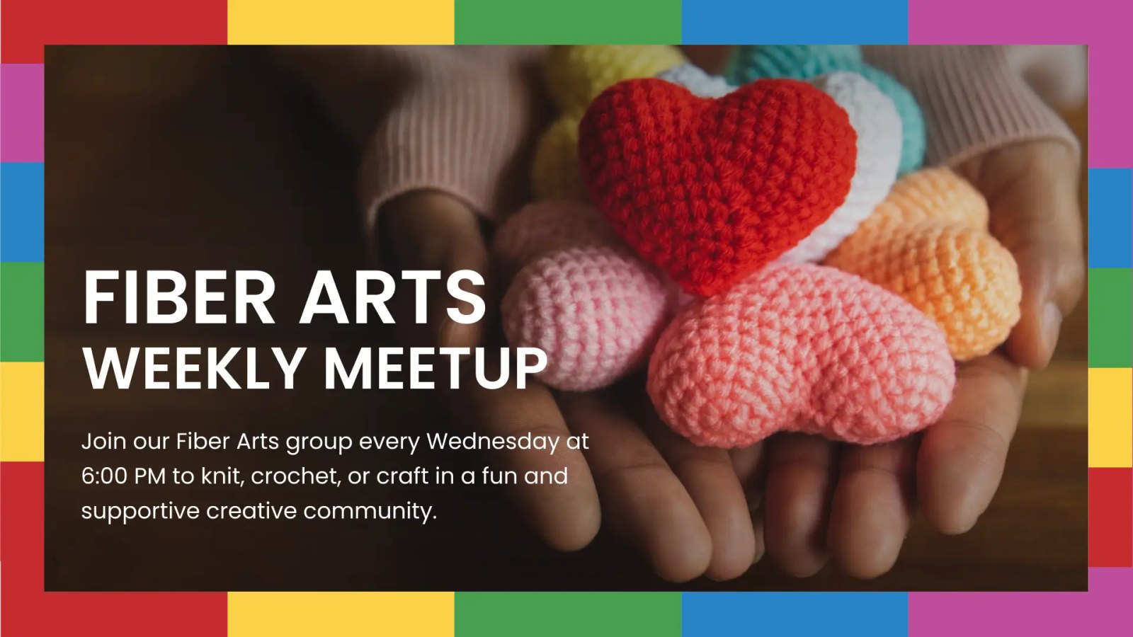 Fiber Arts Weekly Meetup