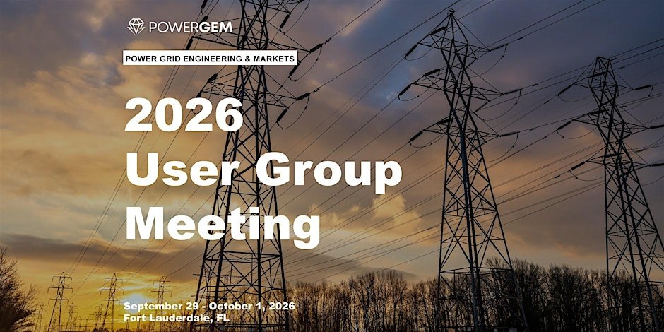 2026 User Group Meeting | PowerGEM
