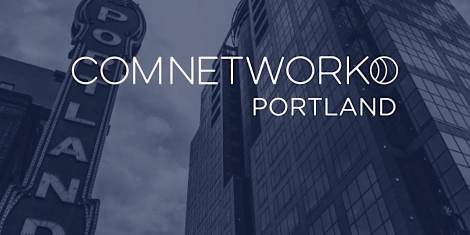 ComNetworkPDX Happy Hour Fall 2026
