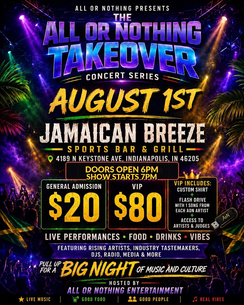 The All Or Nothing TakeOver Concert Series