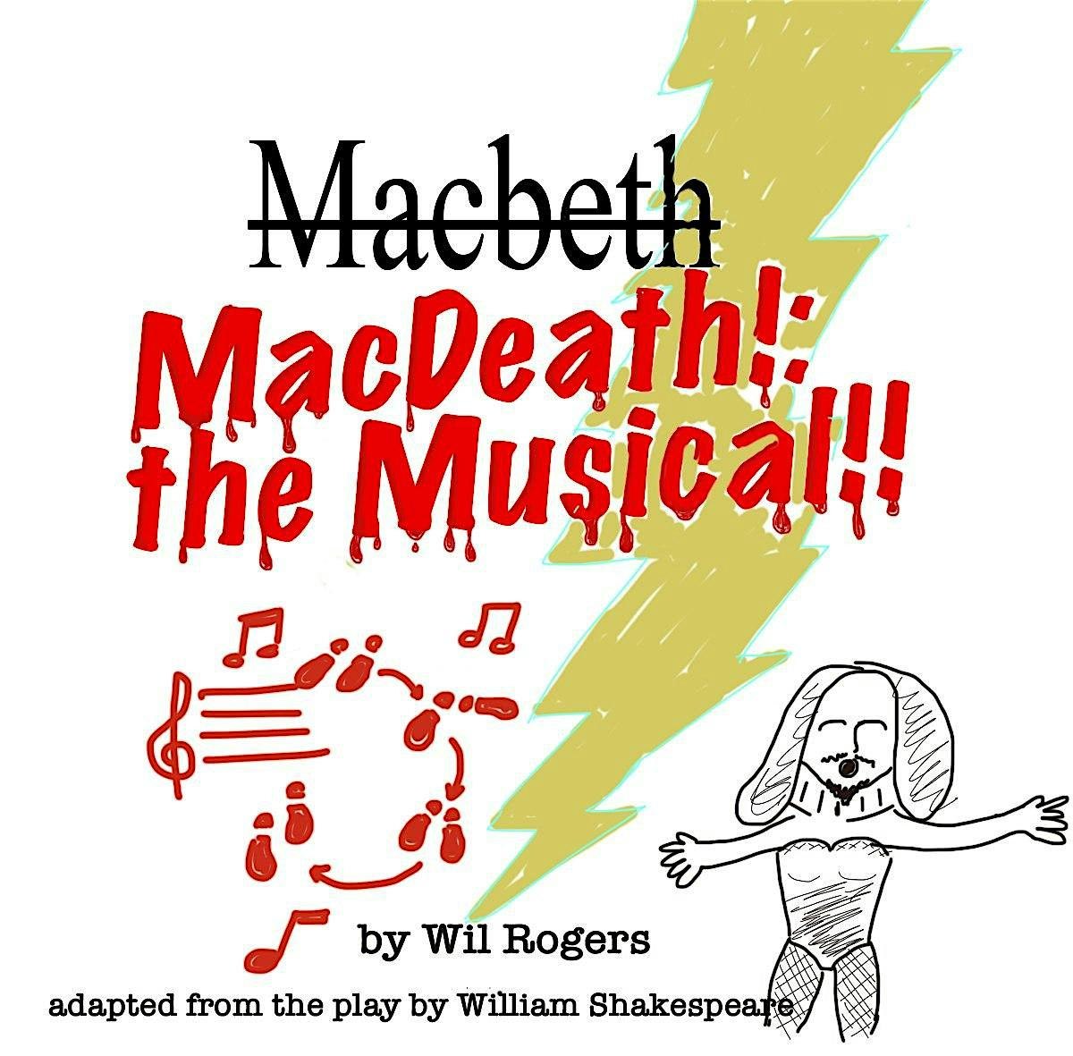 MacDEATH! The Musical