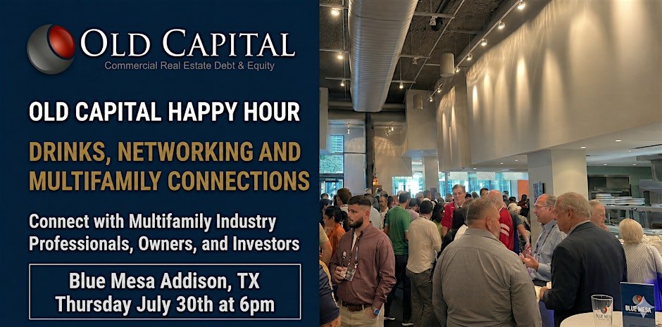 Multifamily Happy Hour with Old Capital