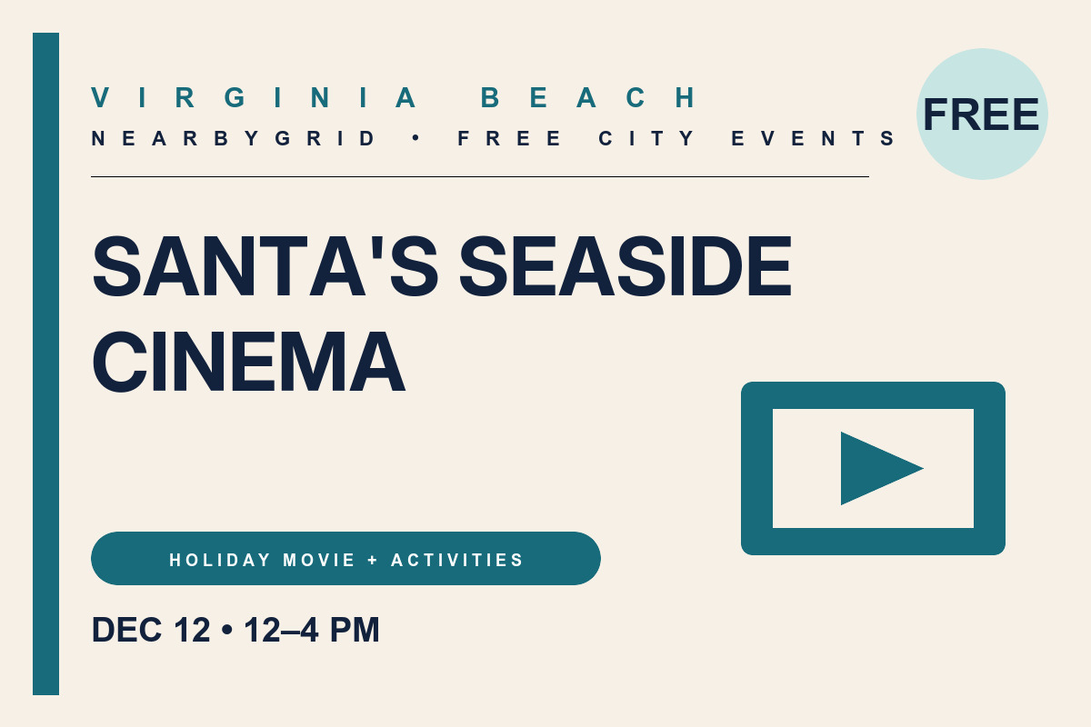 FREE Virginia Beach: Santa’s Seaside Cinema — Dec 12